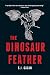 The Dinosaur Feather