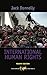International Human Rights (Dilemmas in World Politics)