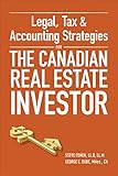 Legal, Tax and Accounting Strategies for the Canadian Real Estate Investor