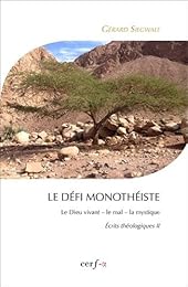 Le  défi monothéiste