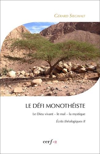 Le  défi monothéiste