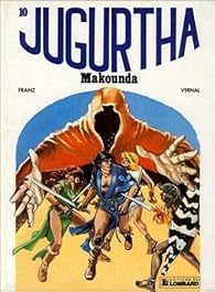 Jugurtha, tome 10 : Makounda