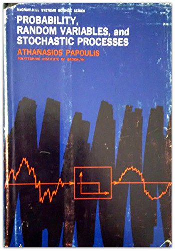 Probability, Random Variables, and Stochastic Processes