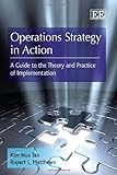 Image de Operations Strategy in Action: A Guide to the Theory and Practice of Implementation