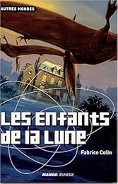 Les  enfants de la lune