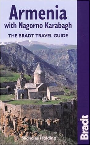 Armenia: The Bradt Travel Guide, by Nicholas Holding Armenia: The Bradt Travel Guide, by Nicholas Holding