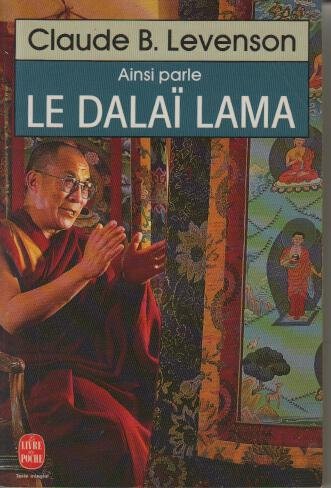 Ainsi parle le dalaï-lama by Claude Levenson (Mass Market Paperback)