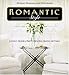 Romantic Style: Lovely homes, pretty rooms, gentle settings (Better Homes & Gardens) by