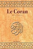 Le Coran : Bilingue français-arabe by 