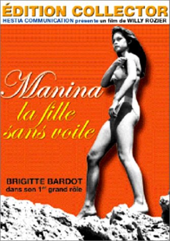 Manina, La Fille Sans Voile - Édition Collector