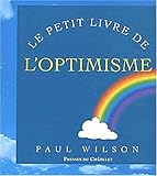 Le petit livre de l'optimisme by