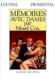 Mémoires avec dames par Morel Cox