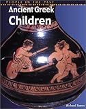 Front cover for the book Ancient Greek Children (People in the Past, Greece) by Richard Tames