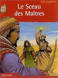 Le  sceau des maîtres