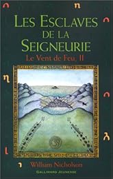 Les  esclaves de la seigneurie