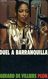 Duel à Barranquilla