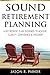 Sound Retirement Planning