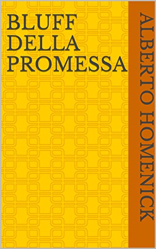 Bluff della Promessa (Italian Edition)