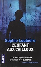 L' enfant aux cailloux