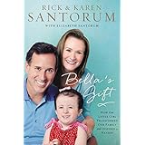 Bella's Gift: How One Little Girl Transformed Our Family and Inspired a Nation