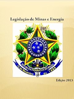 Livro Legislação de Minas e Energia (2013)