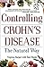 Controlling Crohn's Disease: The Natural Way