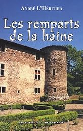 Les  remparts de la haine