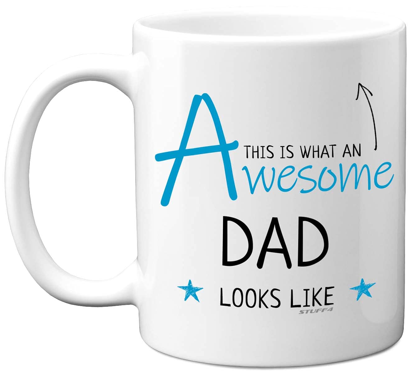 Stuff4 Dad Mug, Dad Birthday Gifts, Fathers Day Present - This is What an Awesome Looks Like - 11oz Ceramic Dishwasher Safe Mugs, Daddy Birthday Gifts, for