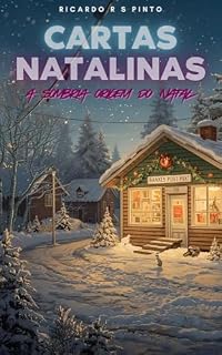 Livro Cartas Natalinas: A Sombria Origem do Natal