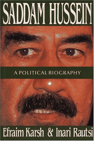 Saddam Hussein A Political Biography Hardcover April 22 1991 Buy Online In Guyana At Guyana Desertcart Com Productid 23021743