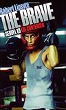 The Brave