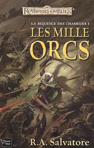 Les  mille Orcs