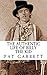 The Authentic Life of Billy The Kid (With Illustrations)