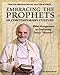 Embracing the Prophets in Contemporary Culture: Walter Brueggemann on Confronting Today's Pharaohs