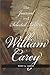 The Journal and Selected Letters of William Carey by
