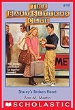 The Baby-Sitters Club #99: Stacey's Broken Heart