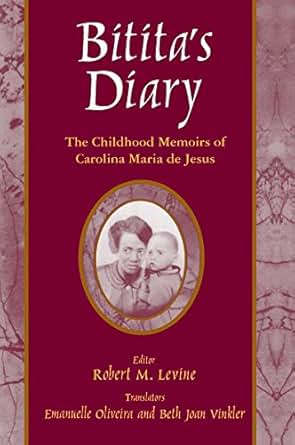 Amazon Com Bitita S Diary The Autobiography Of Carolina