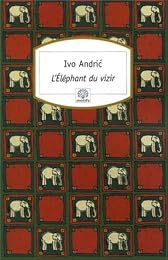 L' éléphant du vizir