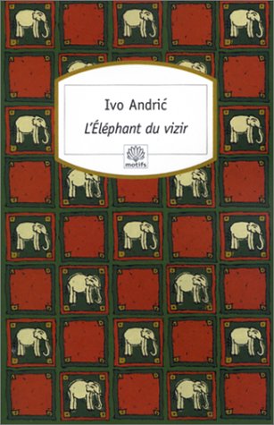 L' éléphant du vizir