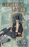 The Wizard of London (The Elemental Masters Book 4) by Mercedes Lackey