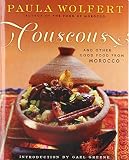 Couscous and Other Good Food from Morocco by