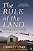 The Rule of the Land: Walking Ireland's Border by Garrett Carr