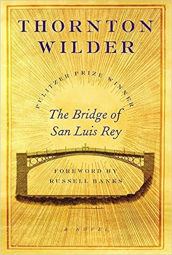 The Bridge Of San Luis Rey A Novel Wilder Thornton 9780060580612 Amazon Com Books
