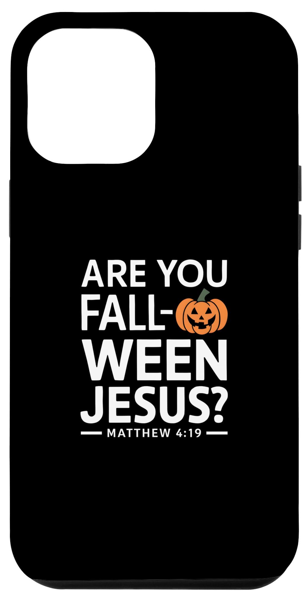 iPhone 15 Pro Max Fall O Ween Jesus Funny Halloween Christian Pumpkin Print Case
