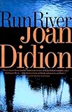 "Run River" av Joan Didion