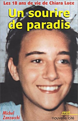 Download Les 18 ans de vie de Chiara Luce : Un sourire de paradis PDF