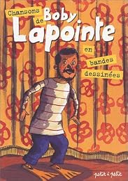 Chansons de Boby Lapointe en bandes dessinées...