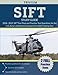 SIFT Study Guide 2018-2019: SIFT Test Prep and Practice Test Questions for the U.S. Army's Selection Instrument for Flight Training Test
