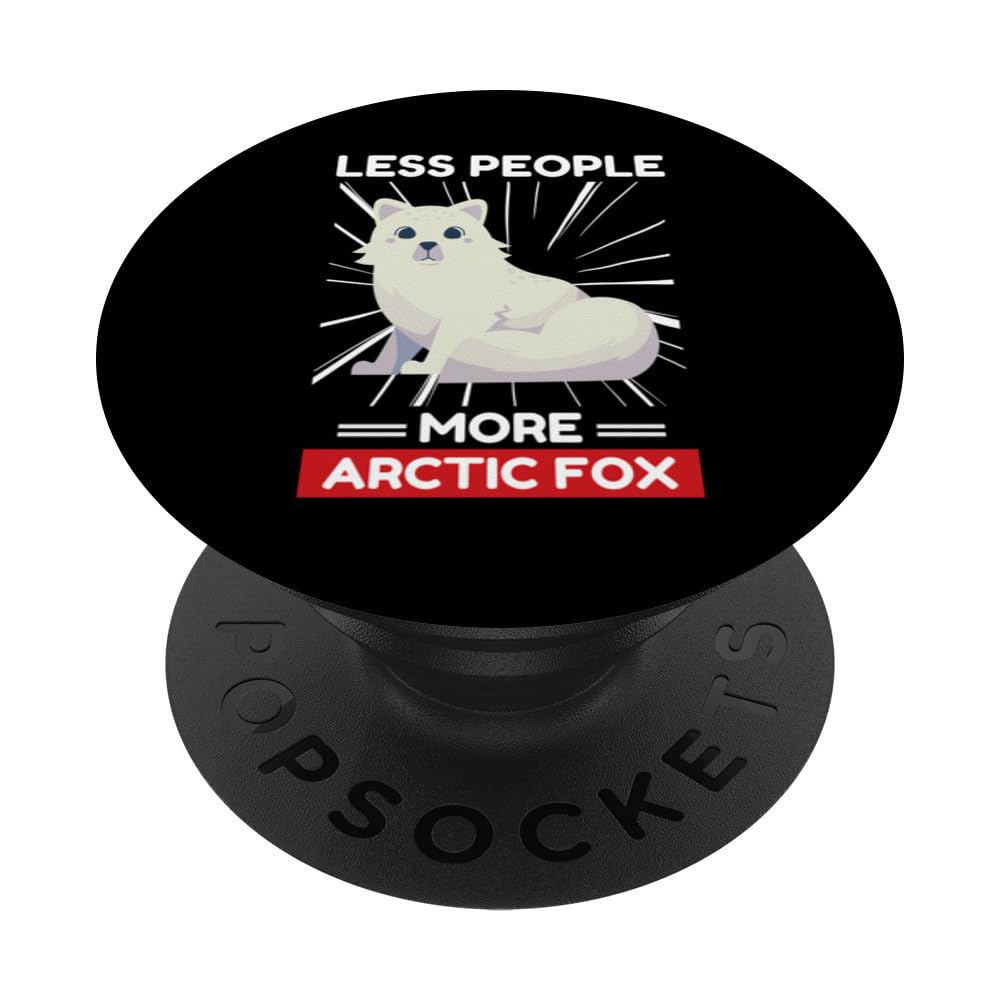 Cute Kawaii Arctic Fox Less People More Arctic Fox PopSockets Swappable PopGrip
