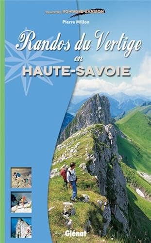 Download Randos du Vertige en Haute-Savoie PDF